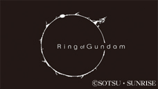 �Ring of Gundam�(�����O �I�u �K���_��)(C)SOTSU�SUNRISE